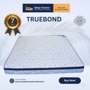 Truebond – Coir sandwich mattress with HR Foam Eurotop